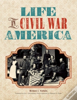 Capa do artigo Life In Civil War America