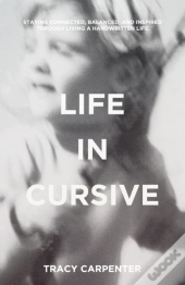 Life In Cursive