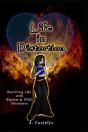Life In Distortion: Surviving Life With - Preview