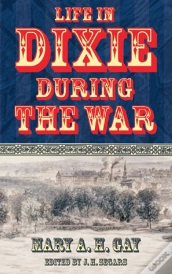 Capa do artigo Life In Dixie During The War