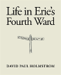 Life In Erie'S Fourth Ward - Preview