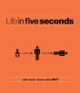 Life In Five Seconds - Preview