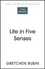 Life In Five Senses - Preview