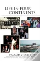 Life In Four Continents