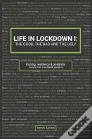 Life In Lockdown I