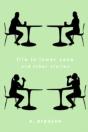 Life In Lower Case And Other Stories - Preview