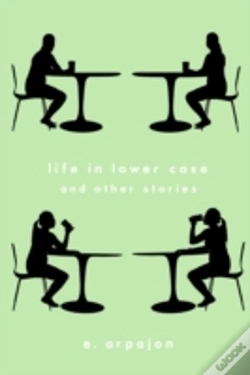 Capa do artigo Life In Lower Case And Other Stories