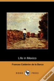 Capa do artigo Life In Mexico During A Residence Of Two