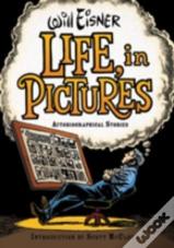 Life, In Pictures