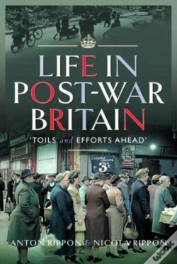 Capa do artigo Life In Post-War Britain