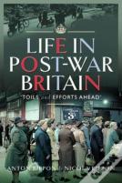 Life In Post-War Britain