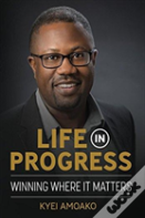 Life In Progress