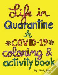 Life In Quarantine