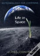 Life In Space