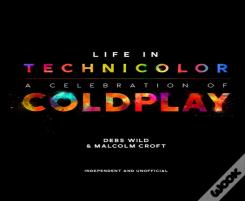 Life In Technicolor