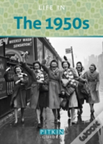 Life In The 1950s