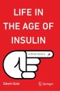 Life In The Age Of Insulin - Preview