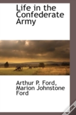 Capa do artigo Life In The Confederate Army