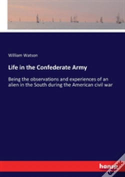 Capa do artigo Life In The Confederate Army