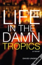 Capa do artigo Life In The Damn Tropics