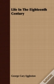 Capa do artigo Life In The Eighteenth Century