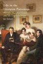 Life In The Georgian Parsonage - Preview