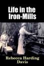 Life In The Iron-Mills - Preview