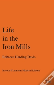 Capa do artigo Life In The Iron Mills