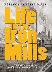 Capa do artigo Life In The Iron Mills