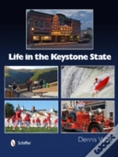 Life In The Keystone State
