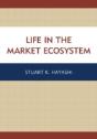 Life In The Market Ecosystem - Preview