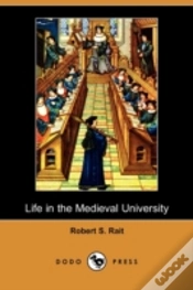 Capa do artigo Life In The Medieval University (Dodo Press)