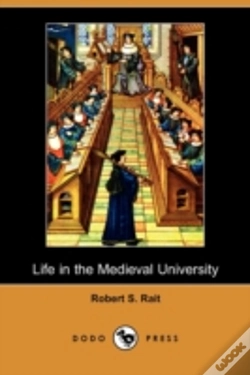 Capa do artigo Life In The Medieval University (Dodo Press)