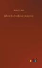 Life In The Medieval University - Preview