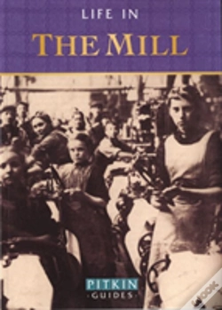 Capa do artigo Life In The Mill
