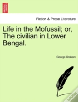 Capa do artigo Life In The Mofussil; Or, The Civilian I