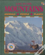 Life In The Mountains