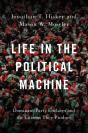 Life In The Political Machine - Preview