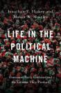 Life In The Political Machine - Preview