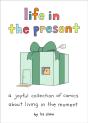 Life In The Present - Preview