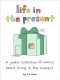 Life In The Present
