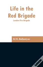 Capa do artigo Life In The Red Brigade
