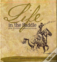 Life In The Saddle