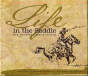 Life In The Saddle - Preview
