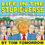 Life in the Stupidverse - Preview
