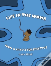 Capa do artigo Life In The Womb From A Baby