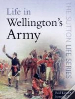 Capa do artigo Life In Wellington'S Army