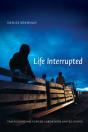 Life Interrupted - Preview