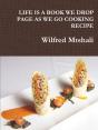 Life Is A Book We Drop Page As We Go Cooking Recipe - Preview