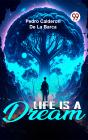 Life Is A Dream - Preview